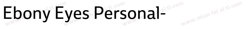 Ebony Eyes Personal字体转换